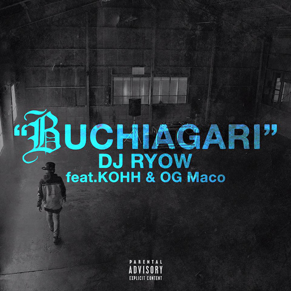 BUCHIAGARI feat.KOHH & OG Maco
